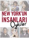 New York'un İnsanları: &Ouml;yk&uuml;ler (Ciltli)
