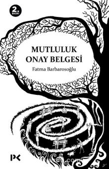 Mutluluk Onay Belgesi - Fatma Barbarosoğlu