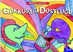 Gökkuşağı Dostluğu