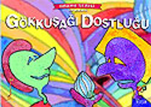 Gökkuşağı Dostluğu