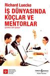 İş D&uuml;nyasında Ko&ccedil;lar ve Mentorlar
