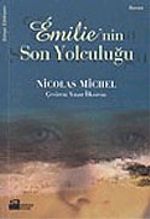 Emilie'nin Son Yolculuğu