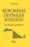 B&uuml;rokrasi Deyimler S&ouml;zl&uuml;ğ&uuml;