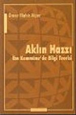Aklın Hazzı : İbn Kemmüne'de Bilgi Teorisi