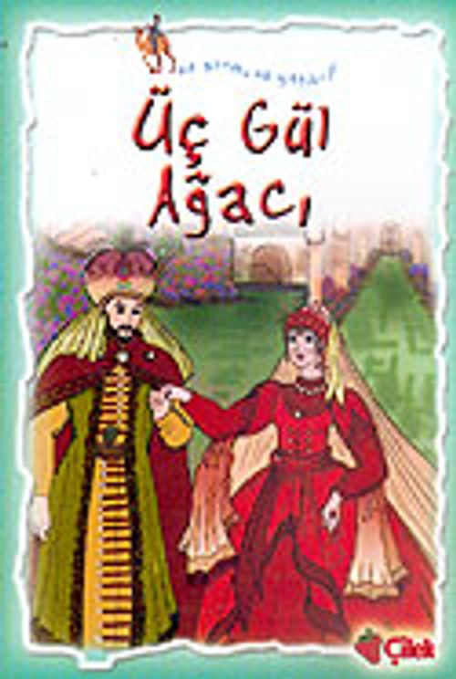 Üç Gül Ağacı