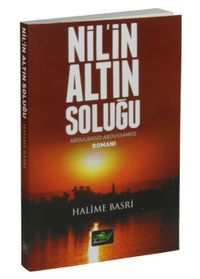 Nil'in Altın Soluğu Abdulbasid Abdussamed Romanı