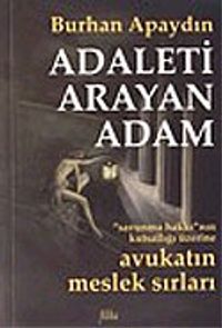 Adaleti Arayan Adam