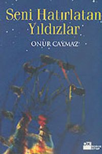 Seni Hatırlatan Yıldızlar