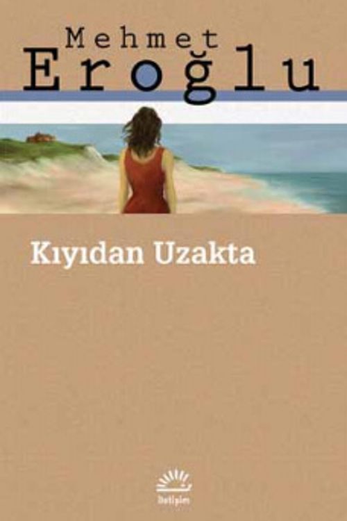 Kıyıdan Uzakta