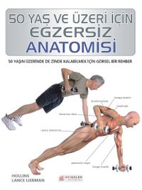 50 Yaş ve Üzeri için Egzersiz Anatomisi