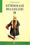 K&uuml;rdoloji Belgeleri 2