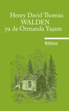 Walden ya da Ormanda Yaşam