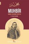Muhbir & Osmanlı Basınının Sivri Dili