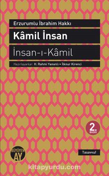 Kamil İnsan & İnsan'il-Kamil - Erzurumlu İbrahim Hakkı