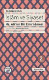 İslam ve Siyaset & Hz. Ali'nin Bir Emirnamesi