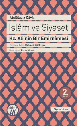 İslam ve Siyaset & Hz. Ali'nin Bir Emirnamesi