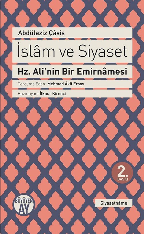 İslam ve Siyaset & Hz. Ali'nin Bir Emirnamesi