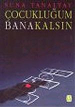 Çocukluğum Bana Kalsın