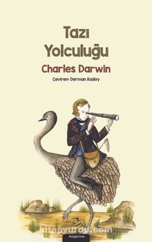 Tazı Yolculuğu - Charles Darwin