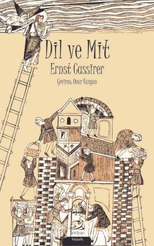 Dil ve Mit - Ernst Cassirer