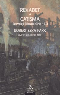 Rekabet ve Çatışma & Sosyoloji Bilimine Giriş 3