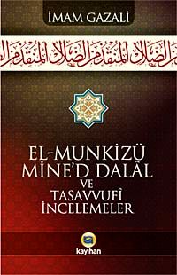 El-Munkizü Mine'd Dalal Şerhi ve Tasavvufi İncelemeler (karton kapak)