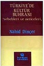 Türkiye'de Kültür Buhranı