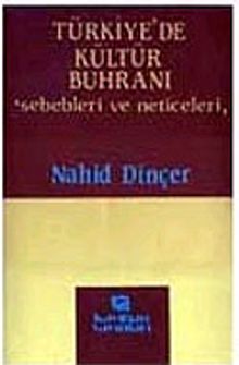 Türkiye'de Kültür Buhranı