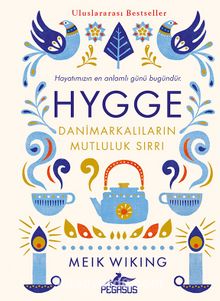 HYGGE (Ciltli) & Danimarkalıların Mutluluk Sırrı