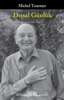 Dışsal Günlük - Michel Tournier