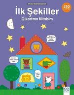 Okula Hazırlanıyorum / İlk Şekiller Çıkartma Kitabım