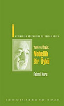 Yerli ve Özgün: Nobellik Bir Öykü
