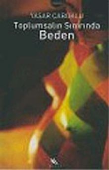 Toplumsalın Sınırında Beden