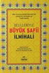 Delilleriyle B&uuml;y&uuml;k Şafii İlmihali (İthal Ciltli)