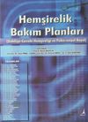 Hemşirelik Bakım Planları