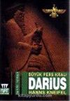 Darius: Büyük Pers Kralı