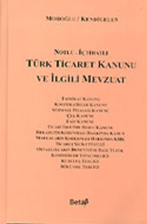 Türk Ticaret Kanunu ve İlgili Mevzuat (Öğrenciler İçin)