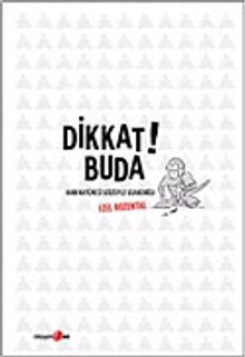 Dikkat! Buda