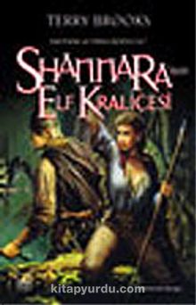 Shannara'nın Elf Kraliçesi (Shannara'nın Mirası 3.Cilt)