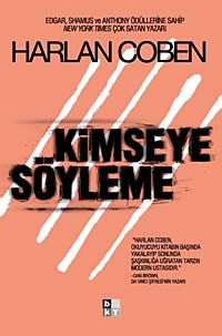 Kimseye Söyleme
