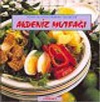 Akdeniz Mutfağı/Dünya Mutfaklarından Lezzetler