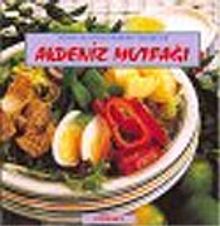 Akdeniz Mutfağı/Dünya Mutfaklarından Lezzetler