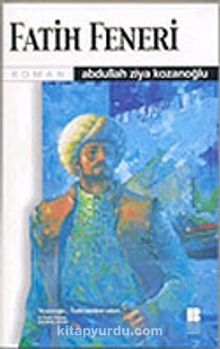 Fatih Feneri - Abdullah Ziya Kozanoğlu