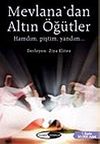 Mevlana'dan Altın &Ouml;ğ&uuml;tler 1