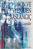 Son ve Yeniden Başlangıç