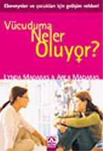 Vücuduma Neler Oluyor (Kız)