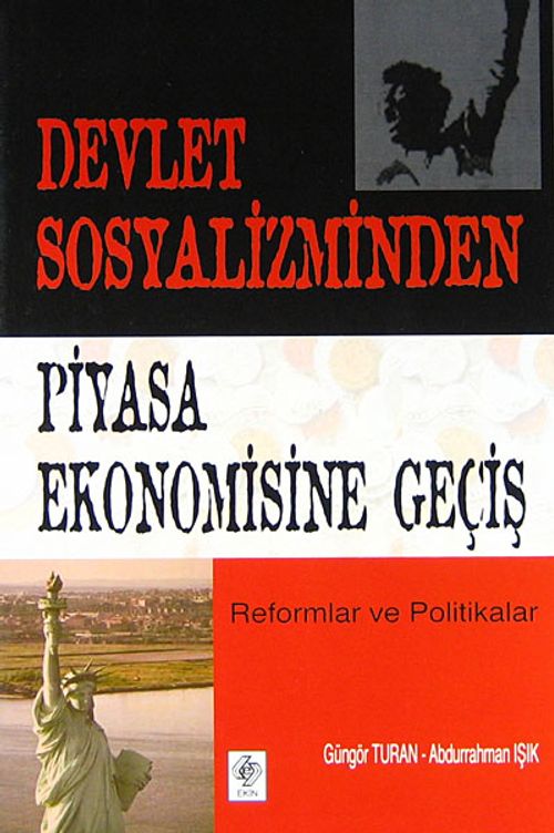 Devlet Sosyalizminden Piyasa Ekonomisine Geçiş
