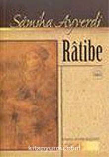 Ratibe - Samiha Ayverdi
