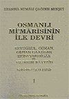 Osmanlı Mimarisinin İlk Devri