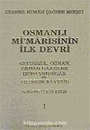 Osmanlı Mimarisinin İlk Devri